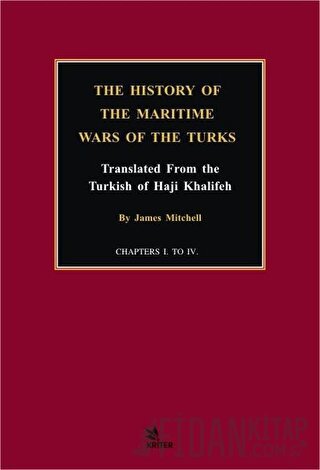 The History of the Maritime Wars of the Turks