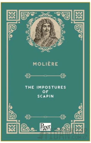 The Impostures of Scapin Moliere