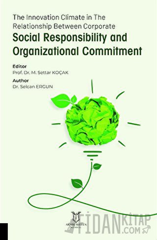 The Innovation Climate in The Relationship Between Corporate Social Responsibility and Organizational Commitment