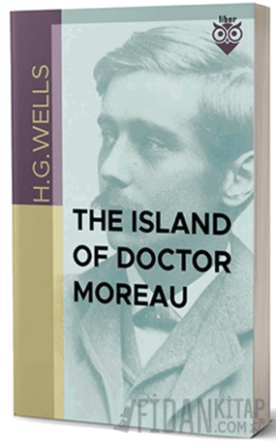 The Island of Doctor Moreau H.G. Wells