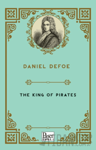 The King Of Pirates Daniel Defoe