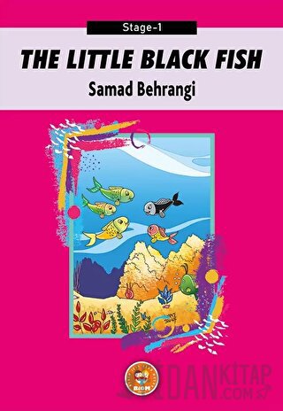 The Little Black Fish - Samad Behrangi (Stage-1) Samed Behrengi