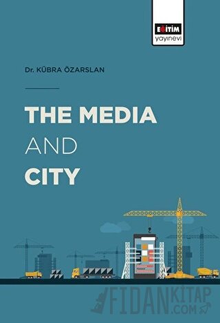The Media and City
