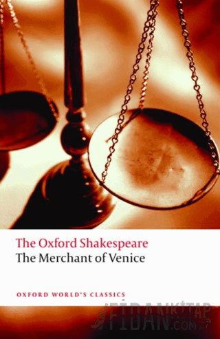 The Merchant Of Venice: The Oxford Shakespeare William Shakespeare