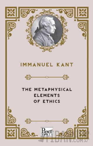 The Metaphysical Elements of Ethics Immanuel Kant