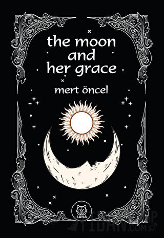 The Moon and Her Grace
