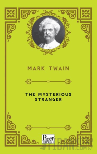 The Mysterious Stranger Mark Twain
