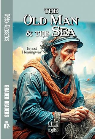The Old Man and the Sea Ernest Hemingway