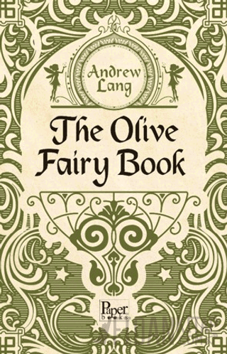 The Olive Fairy Book Andrew Lang