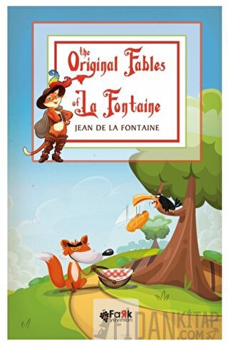 The Orginal Fables Of La Fontaine Jean de la Fontaine