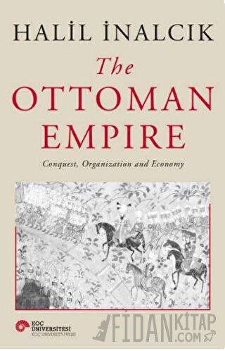 The Ottoman Empire (Ciltli)