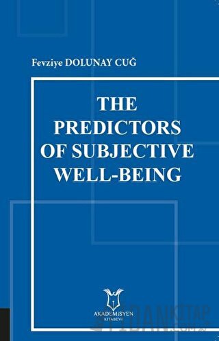 The Predictors of Subjective Well-Being