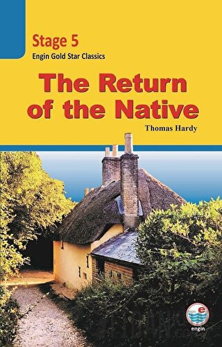 The Return of the Native (Cd'li) - Stage 5 Thomas Hardy