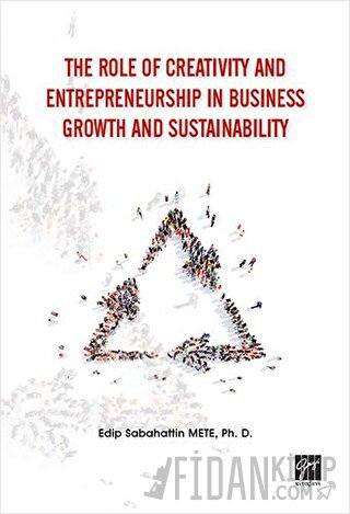 The Role of Creativity and Entrepreneurship in Business Growth and Sustainability