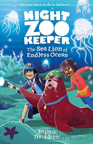 The Sea Lion of Endless Ocean (Night Zookeeper Paperback)