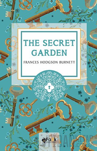 The Secret Garden Frances Hodgson Burnett