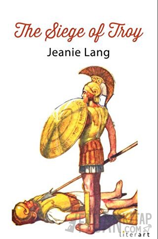 The Siege Of Troy Jeanie Lang