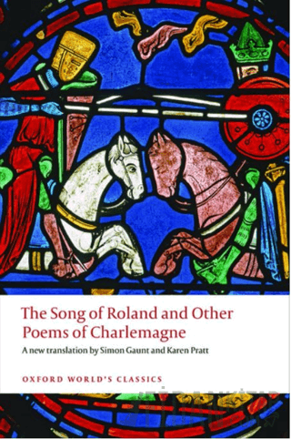 The Song Of Roland and Other Poems Of Charlemagne Kolektif