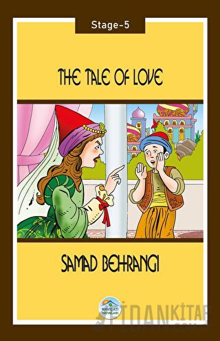 The Tale of Love - Stage 5 Samed Behrengi