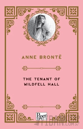 The Tenant of Wildfell Hall