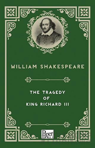 The Tragedy of King Richard III