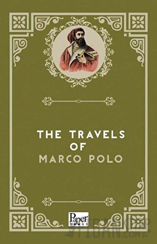 The Travels Of Marco Polo Marco Polo
