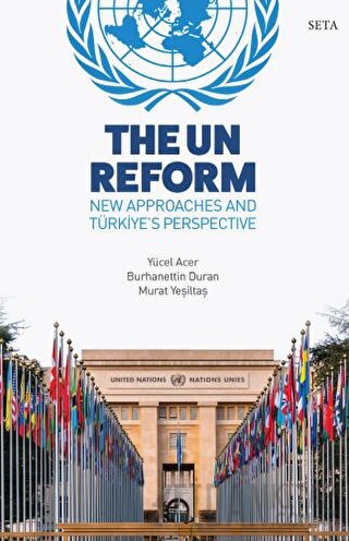 The UN Reform Yücel Acer