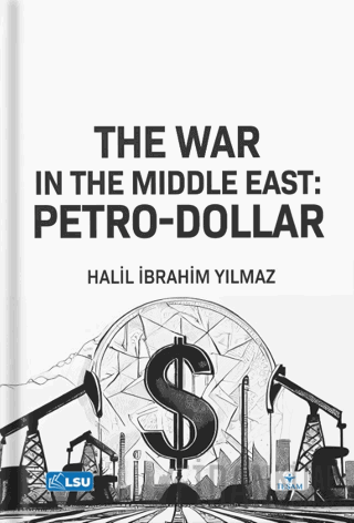 The War in the Middle East: Petro-Dollar