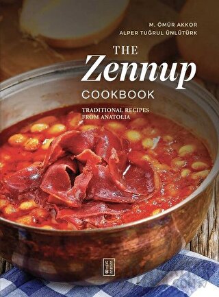 The Zennup Cookbook (Ciltli) Alper Tuğrul Ünlütürk