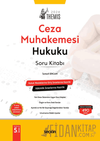 THEMIS – Ceza Muhakemesi Hukuku Soru Kitabı İsmail Ercan