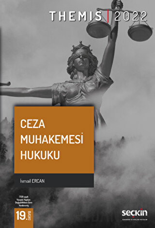 THEMIS - Ceza Muhakemesi Hukuku İsmail Ercan
