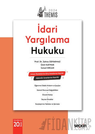 THEMIS – İdari Yargılama Hukuku Konu Kitabı Zehra Odyakmaz