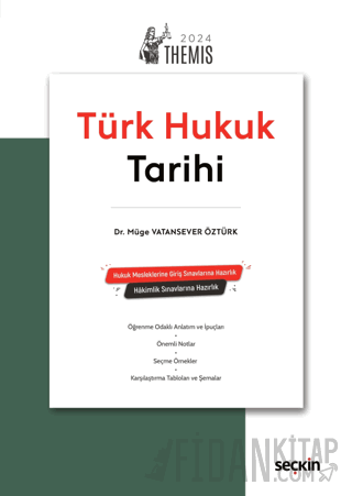THEMIS - Türk Hukuk Tarihi Konu Anlatımı Müge Vatansever Öztürk
