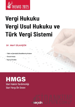 THEMIS – Vergi Hukuku, Vergi Usul Hukuku ve Türk Vergi Sistemi