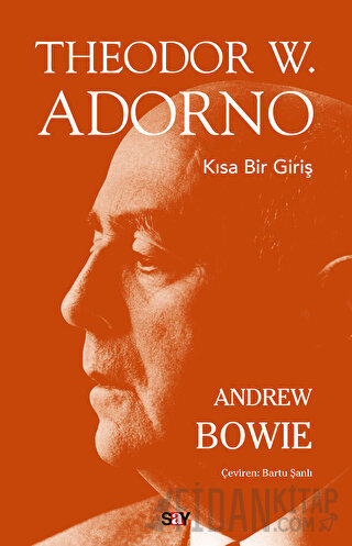 Theodor W. Adorno Andrew Bowie