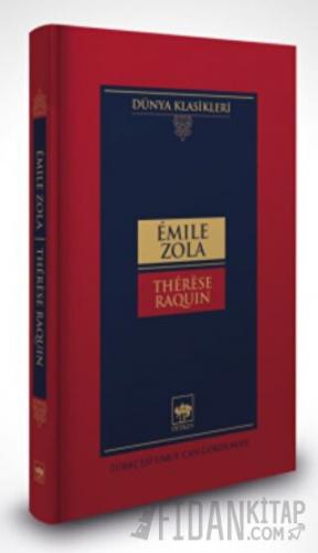 Therese Raquin (Ciltli) Emile Zola