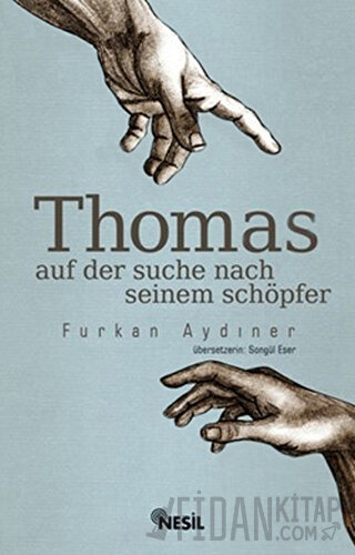 Thomas Auf Der Suche Seinem Schöpfer