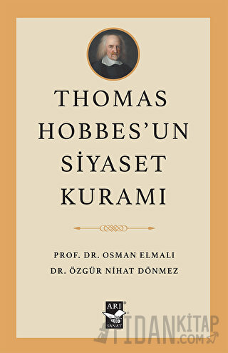 Thomas Hobbes’un Siyaset Kuramı