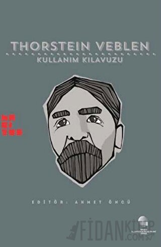 Thorstein Veblen: Kullanım Kılavuzu