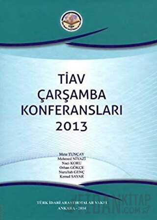 TİAV Çarşamba Konferansları 2013 (Ciltli)