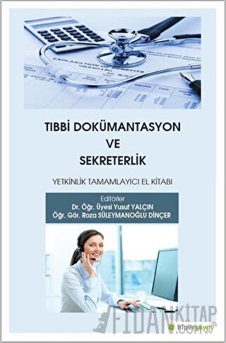 Tıbbi Dokümantasyon ve Sekreterlik