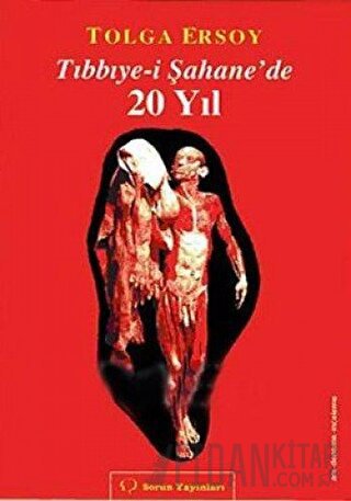 Tıbbiye-i Şahane’de 20 Yıl