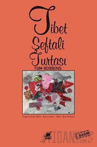 Tibet Şeftali Turtası Tom Robbins