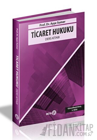 Ticaret Hukuku Ders Kitabı
