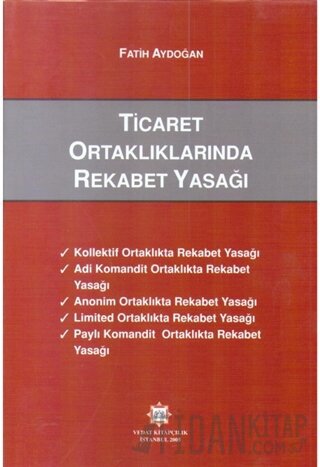 Ticaret Ortaklıklarında Rekabet Yasağı