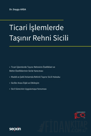 Ticari İşlemlerde Taşınır Rehni Sicili