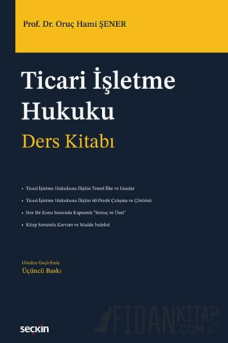 Ticari İşletme Hukuku – Ders Kitabı – Oruç Hami Şener