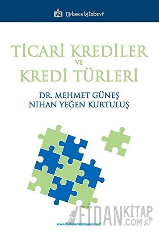 Ticari Krediler ve Kredi Türleri