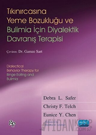 Tıkınırcasına Yeme Bozukluğu ve Bulimia İçin Diyalektik Davranış Terapisi