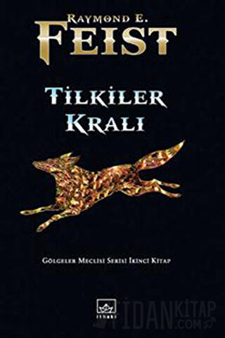 Tilkiler Kralı Raymond E. Feist